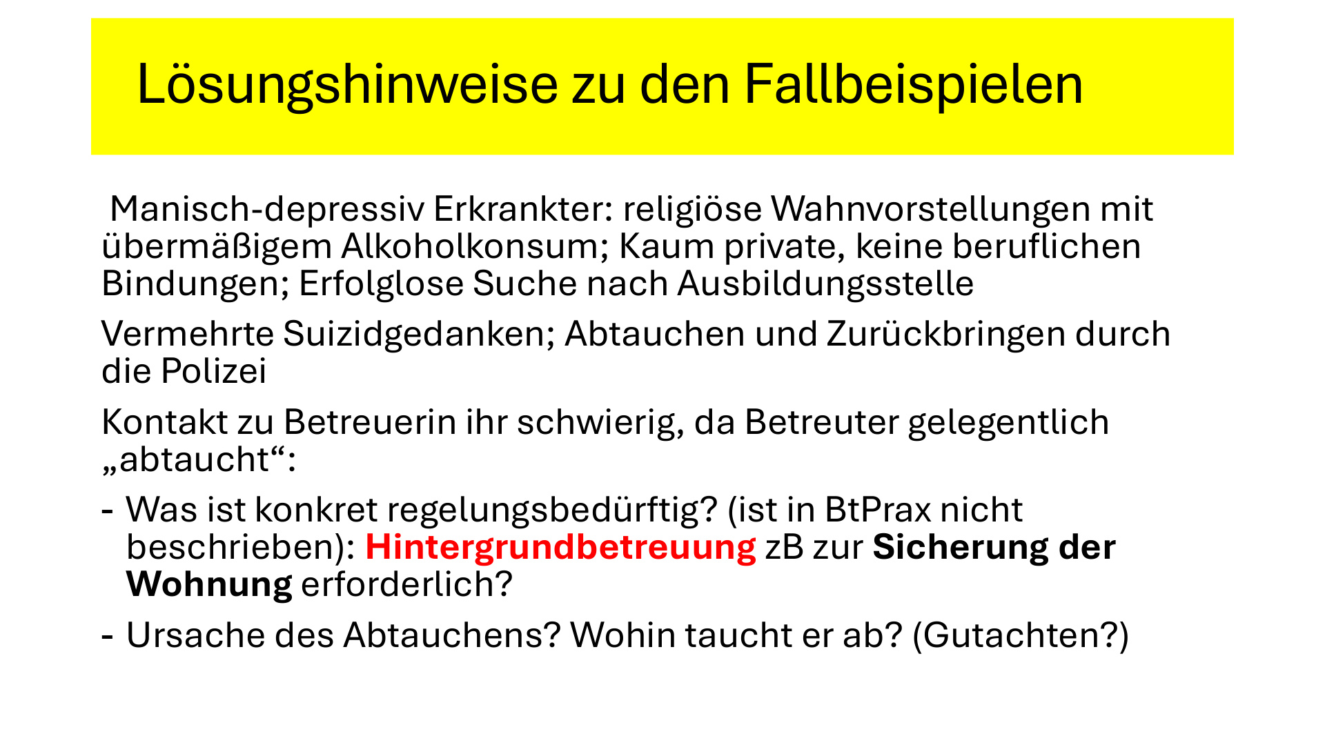 Umgang mit Komplexfällen S.45